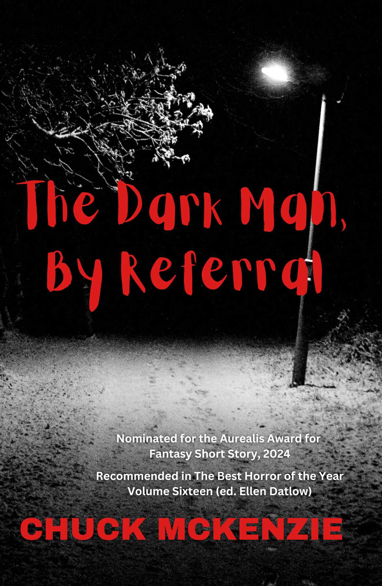 James had always believed the Dark Man was just an urban myth. A legendary monster. A small-town boogeyman used by adults to keep kids in line. But then he discovered that the Dark Man was very real indeed, and that the definition of ‘monster’ very much depended upon one’s point of view…